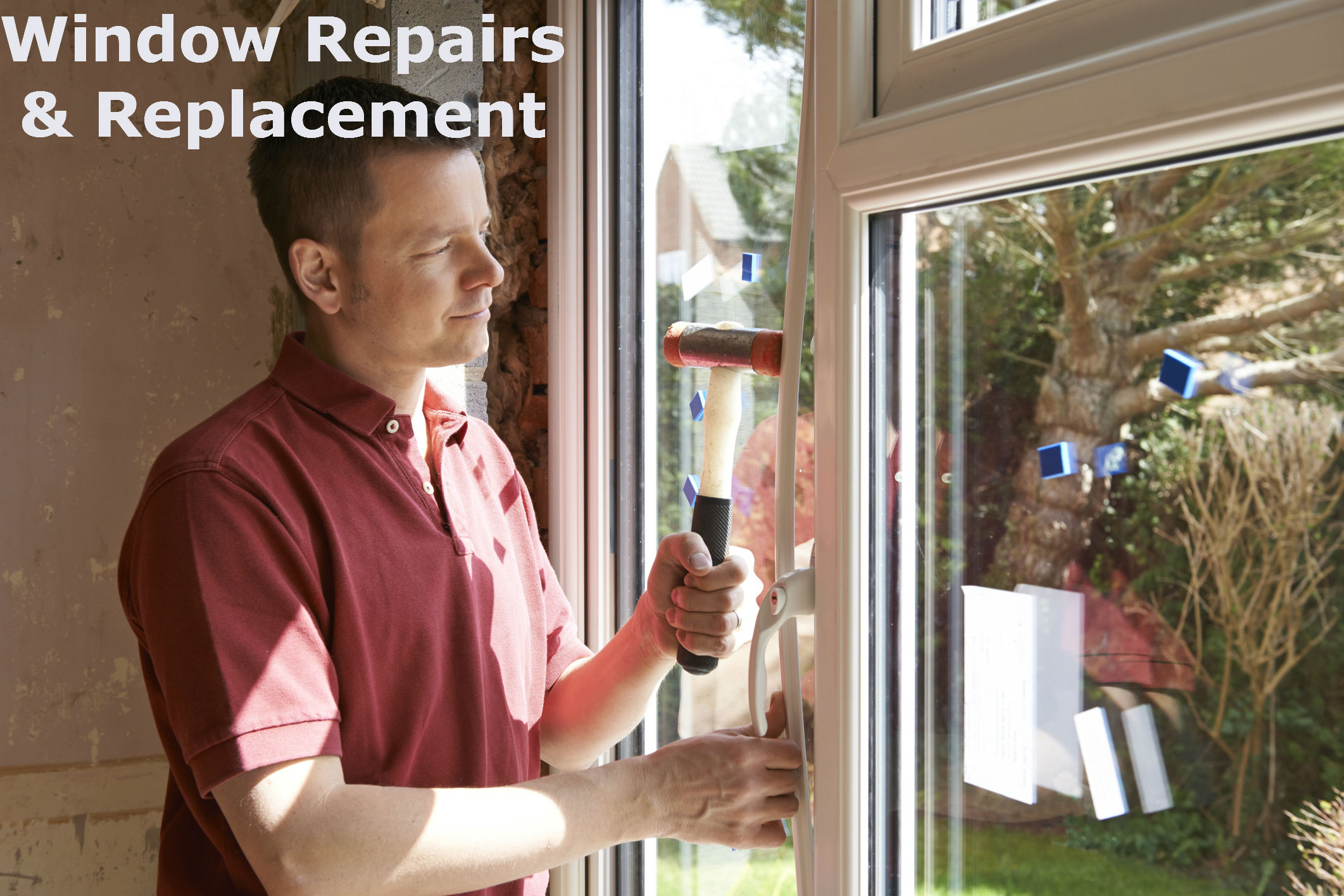 Window Repairs & Replacement